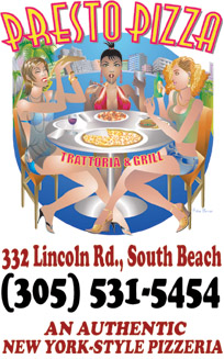 Presto Pizza italian restaurants delivery Miami south Beach sobe 305-531-5454